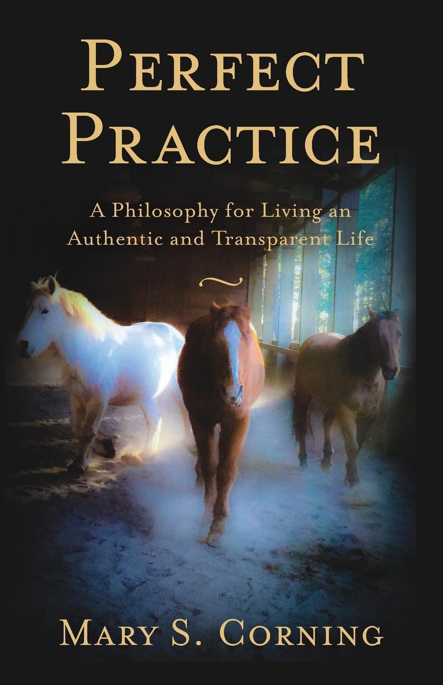 Cover: 9781732993808 | Perfect Practice | Mary S. Corning | Taschenbuch | Paperback | 2019