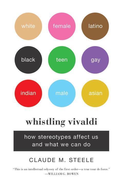 Cover: 9780393339727 | Whistling Vivaldi | How Stereotypes Affect Us and What We Can Do