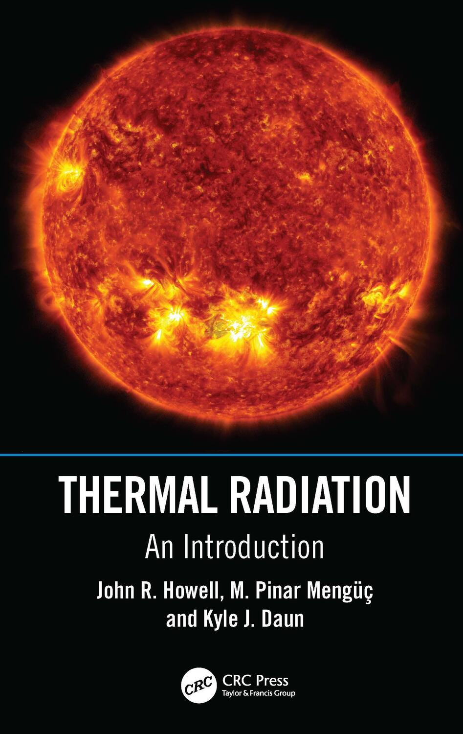 Cover: 9781032015316 | Thermal Radiation | An Introduction | John R. Howell (u. a.) | Buch