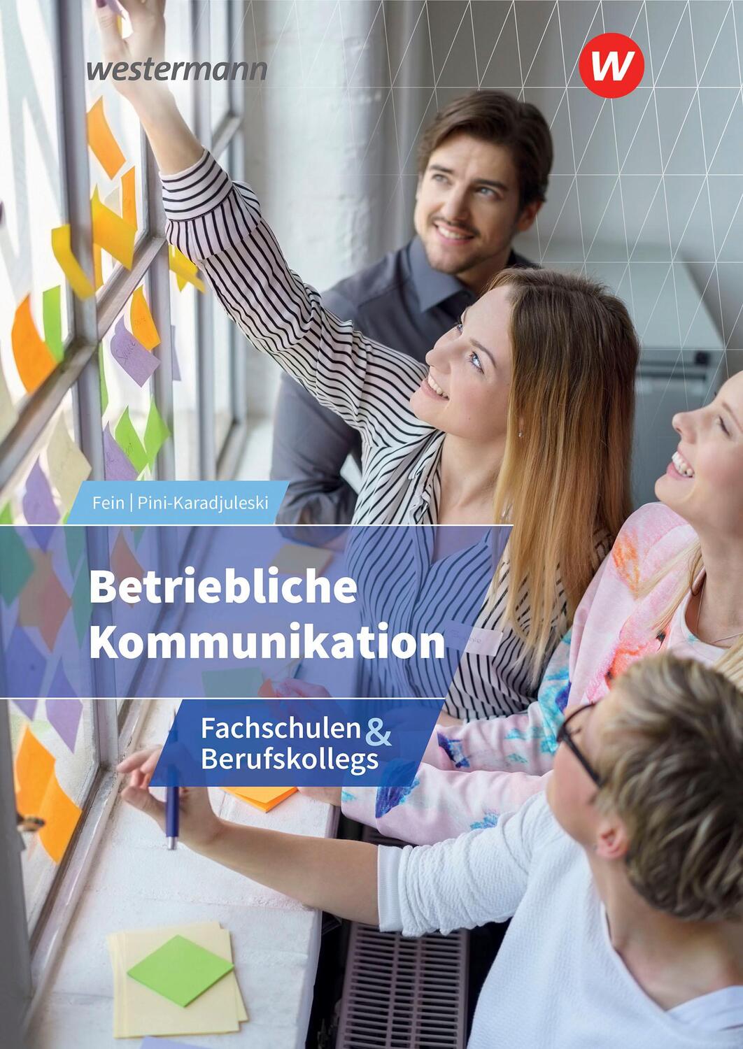 Cover: 9783427407232 | Betriebliche Kommunikation. Schülerband | Erhard Fein (u. a.) | Buch