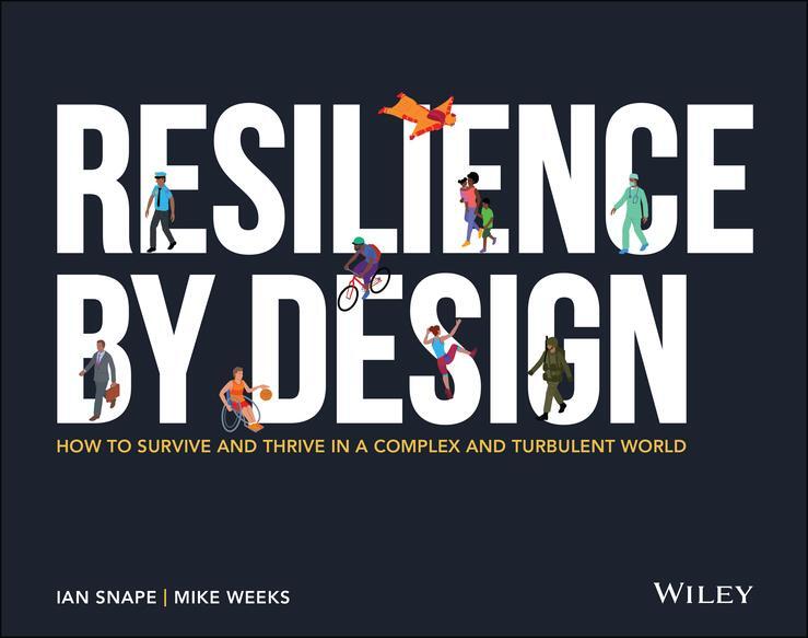 Cover: 9781119794936 | Resilience By Design | Ian Snape (u. a.) | Taschenbuch | 416 S. | 2021