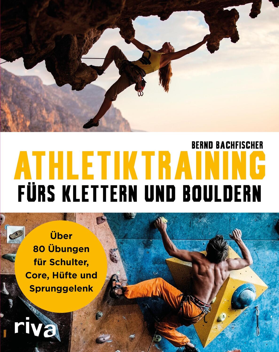 Cover: 9783742301048 | Athletiktraining fürs Klettern und Bouldern | Bernd Bachfischer | Buch