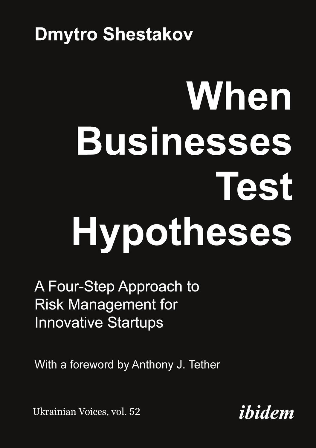 Cover: 9783838218830 | When Businesses Test Hypotheses | Dmytro Shestakov | Taschenbuch