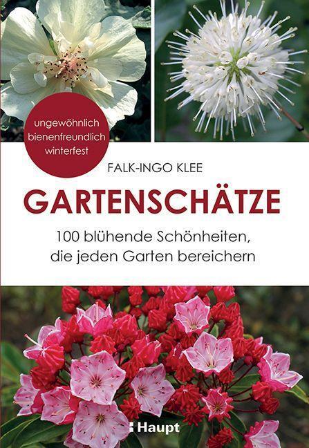 Cover: 9783258082998 | Gartenschätze | Falk-Ingo Klee | Taschenbuch | Deutsch | 2023