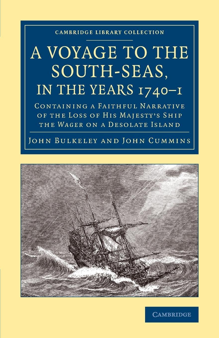 Cover: 9781108083416 | A Voyage to the South-Seas, in the Years 1740-1 | Bulkeley (u. a.)
