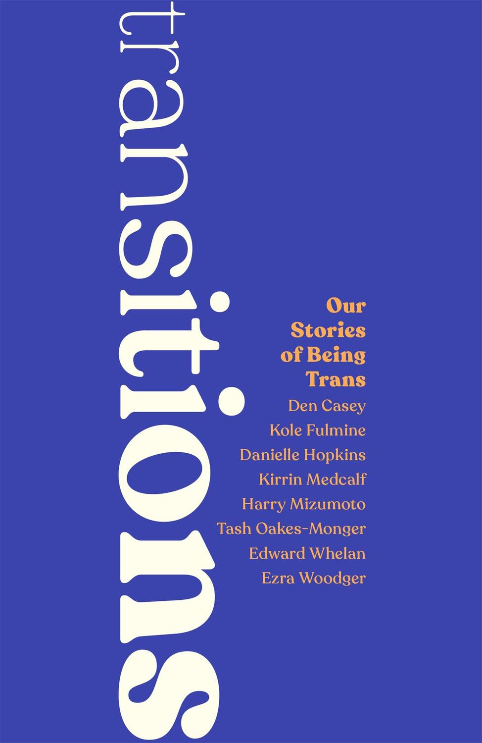 Cover: 9781787758513 | Transitions | Our Stories of Being Trans | Various Authors | Buch