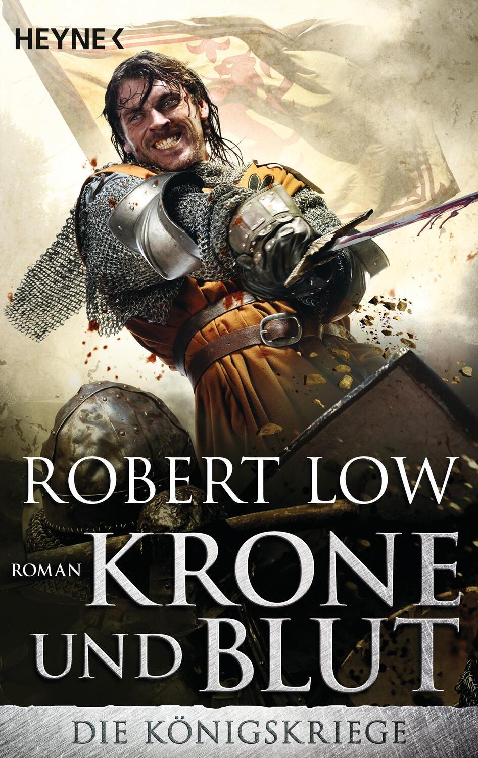 Cover: 9783453411814 | Krone und Blut | Die Königskriege 2 - Roman | Robert Low | Taschenbuch