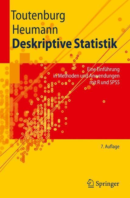 Cover: 9783642018343 | Deskriptive Statistik | Helge Toutenburg (u. a.) | Taschenbuch | 2009
