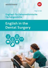 Cover: 9783427600657 | English in the Dental Surgery. Schülerband | Lidia Häupl (u. a.)