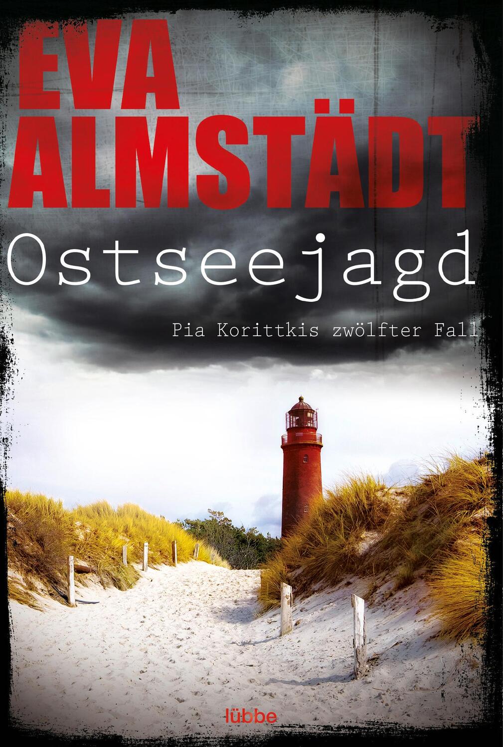 Cover: 9783404175109 | Ostseejagd | Pia Korittkis zwölfter Fall | Eva Almstädt | Taschenbuch