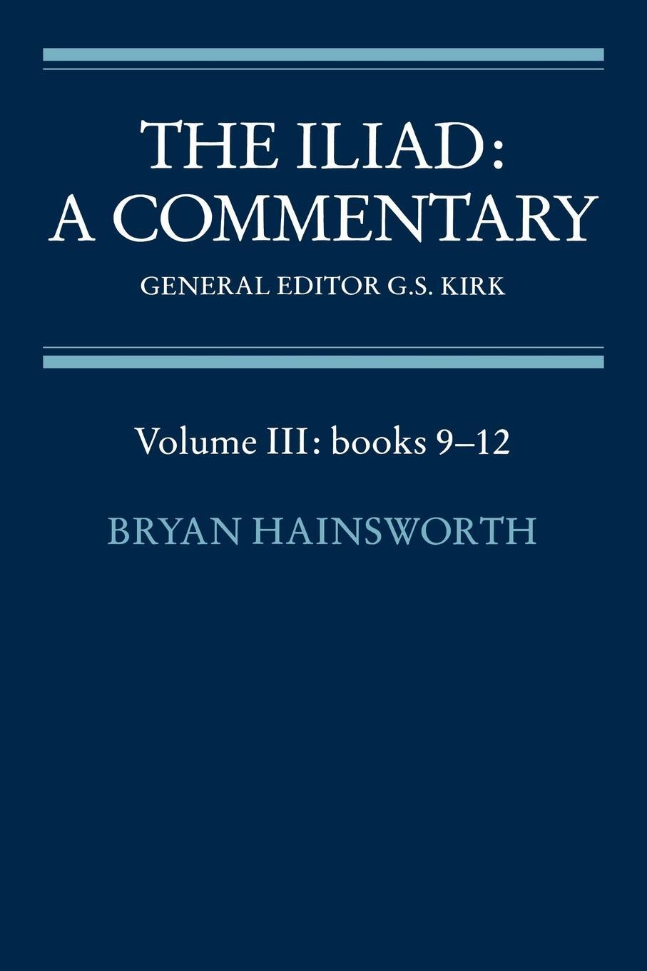 Cover: 9780521281737 | The Iliad | A Commentary: Volume 3, Books 9-12 | Richards (u. a.)