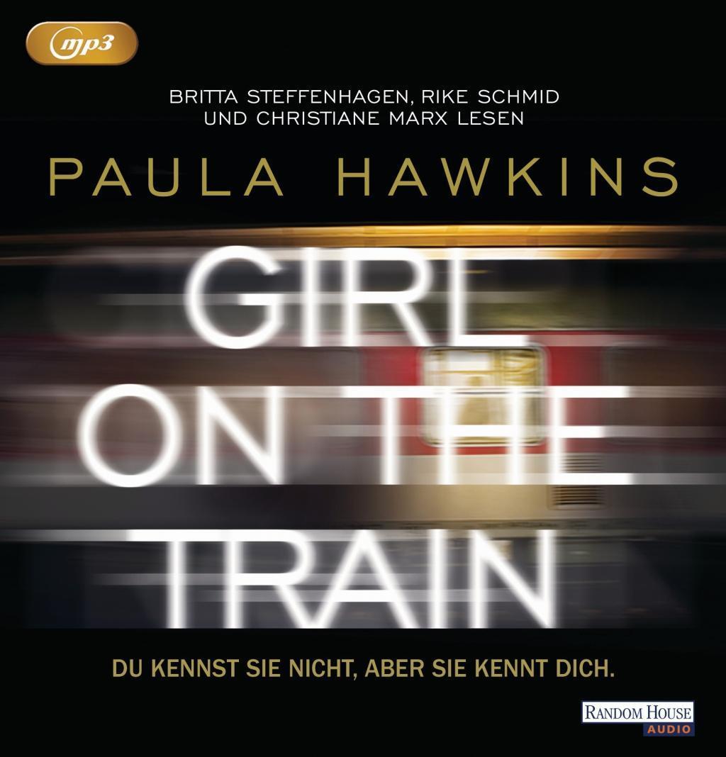 Cover: 9783837139662 | Girl on the Train - Du kennst sie nicht, aber sie kennt dich | Hawkins
