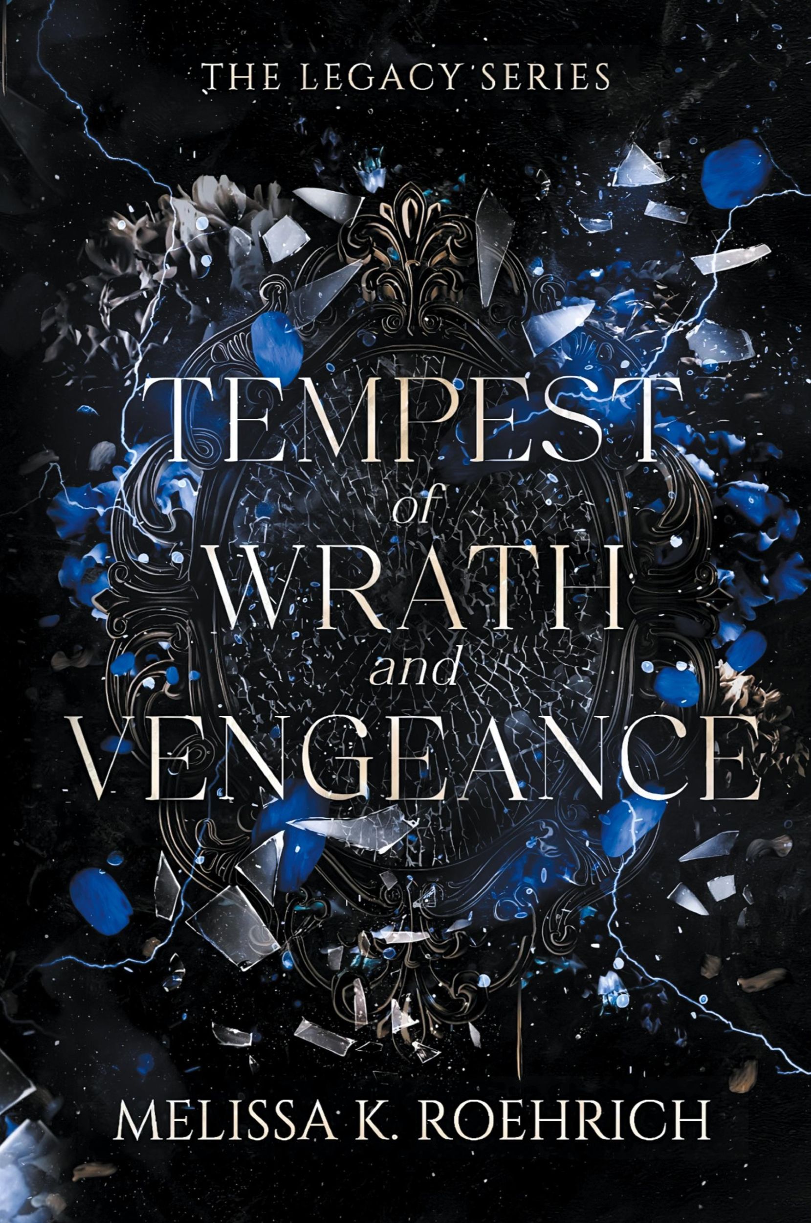 Cover: 9781960923127 | Tempest of Wrath and Vengeance | Melissa K Roehrich | Taschenbuch