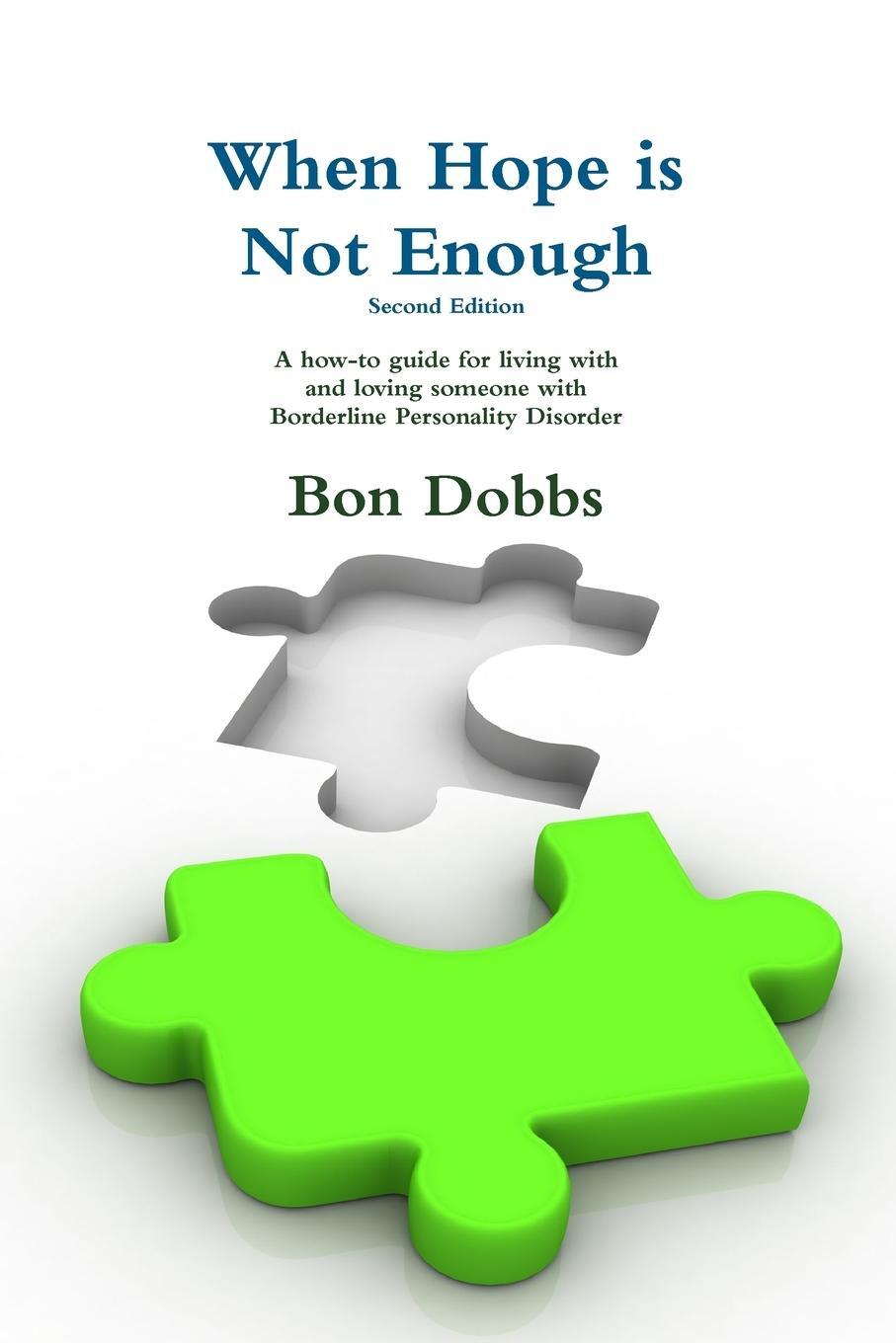 Cover: 9781329444096 | When Hope is Not Enough, Second Edition | Bon Dobbs | Taschenbuch