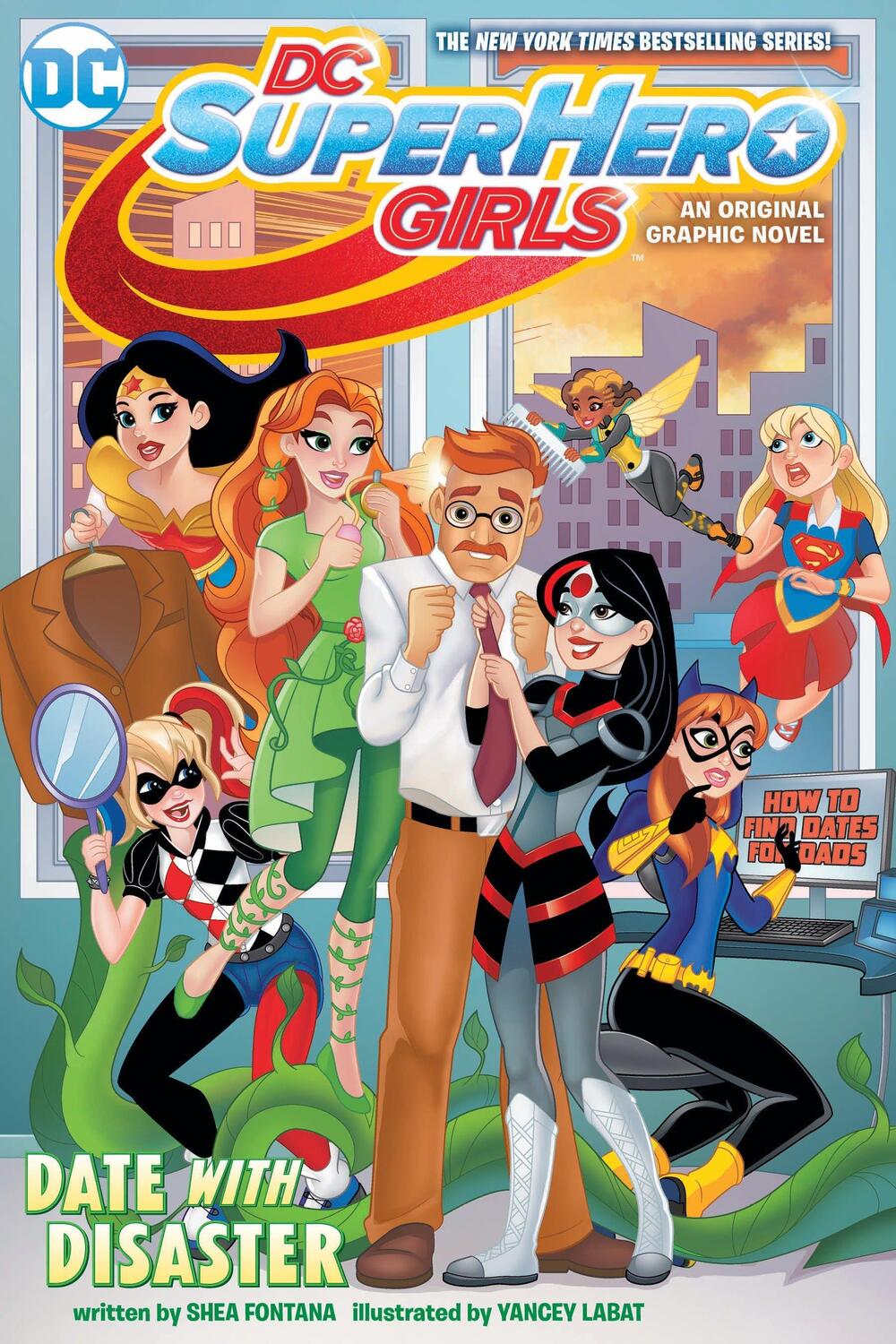 Cover: 9781401278786 | DC Super Hero Girls | Date with Disaster! | Shea Fontana | Taschenbuch