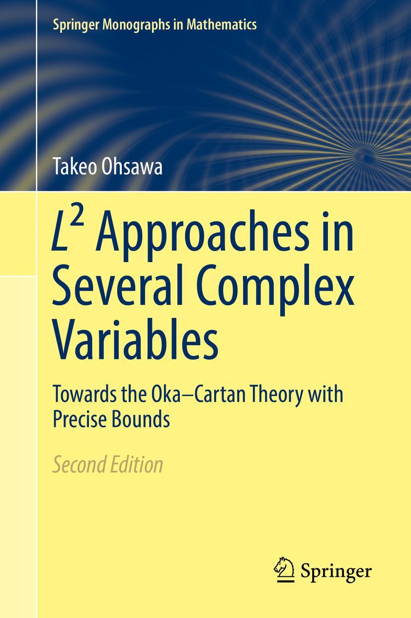 Cover: 9784431568513 | L² Approaches in Several Complex Variables | Takeo Ohsawa | Buch | xi