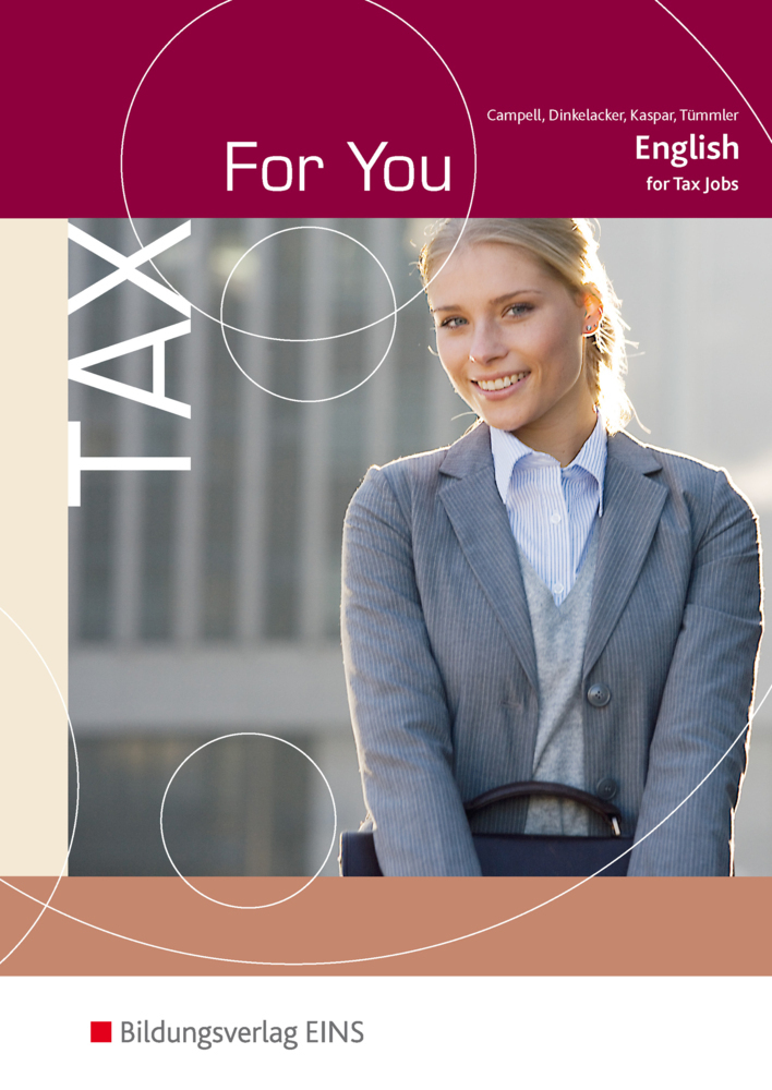 Cover: 9783824213252 | Tax For You | English for Tax Jobs: Schülerband | Taschenbuch | 152 S.