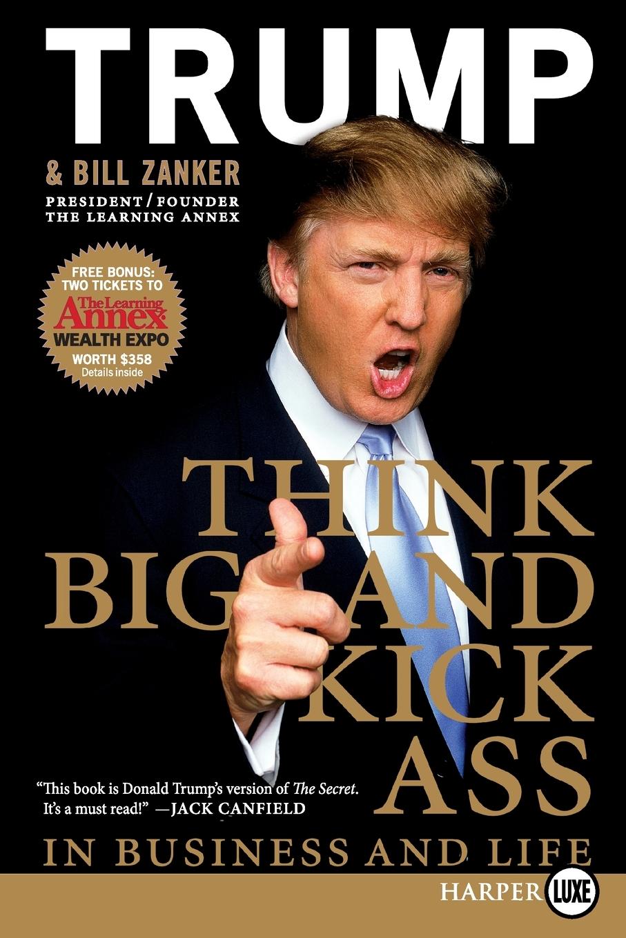 Cover: 9780061552649 | Think BIG and Kick Ass in Business and Life LP | Donald J. Trump