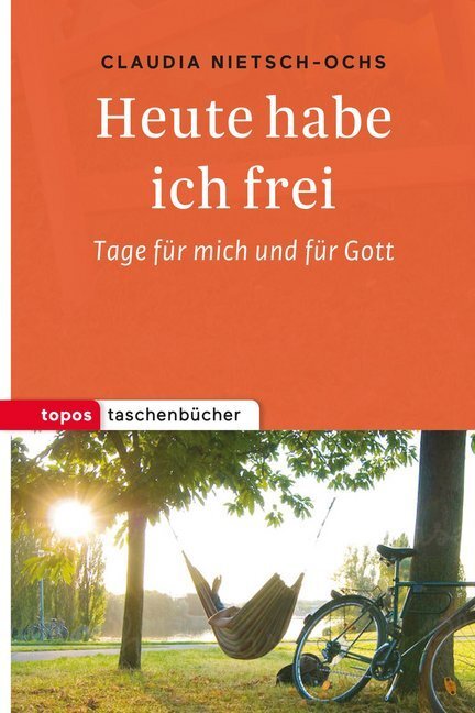 Cover: 9783836710138 | Heute habe ich frei | Tage für mich und für Gott | Nietsch-Ochs | Buch