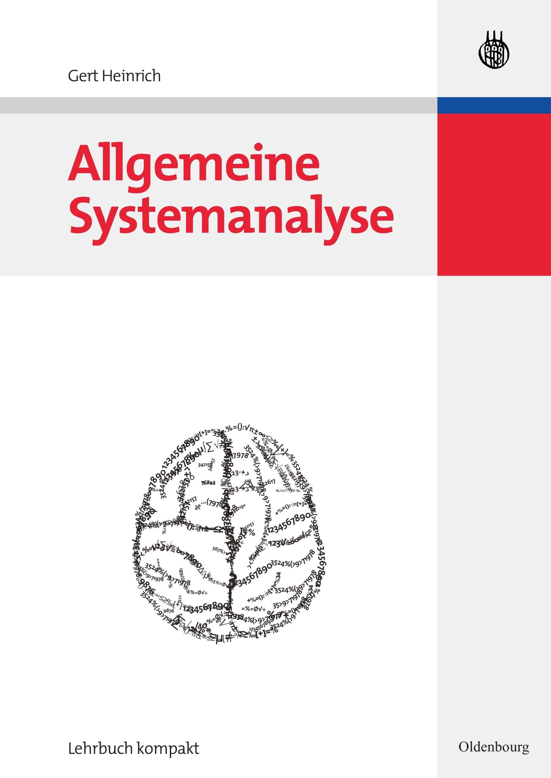 Cover: 9783486583656 | Allgemeine Systemanalyse | Gert Heinrich | Taschenbuch | IX | Deutsch