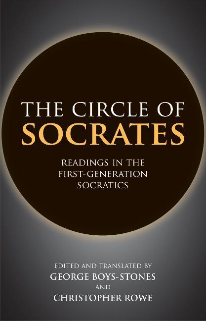 Cover: 9781603849364 | The Circle of Socrates | Readings in the First-Generation Socratics