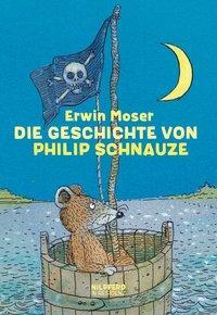 Cover: 9783707450880 | Die Geschichte von Philip Schnauze | Nilpferd in Residenz | Moser