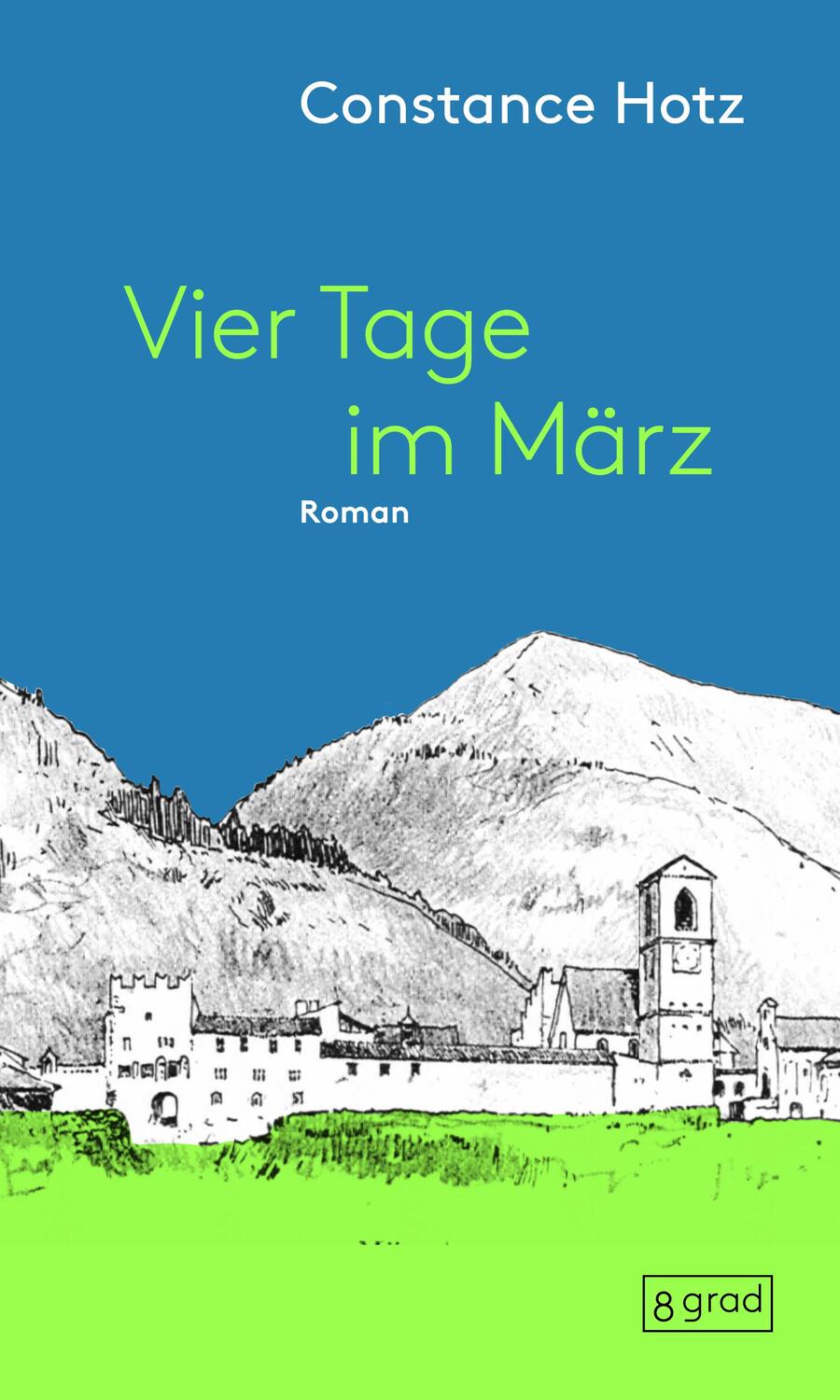 Cover: 9783910228306 | Vier Tage im März | Constanze Hotz | Taschenbuch | 178 S. | Deutsch