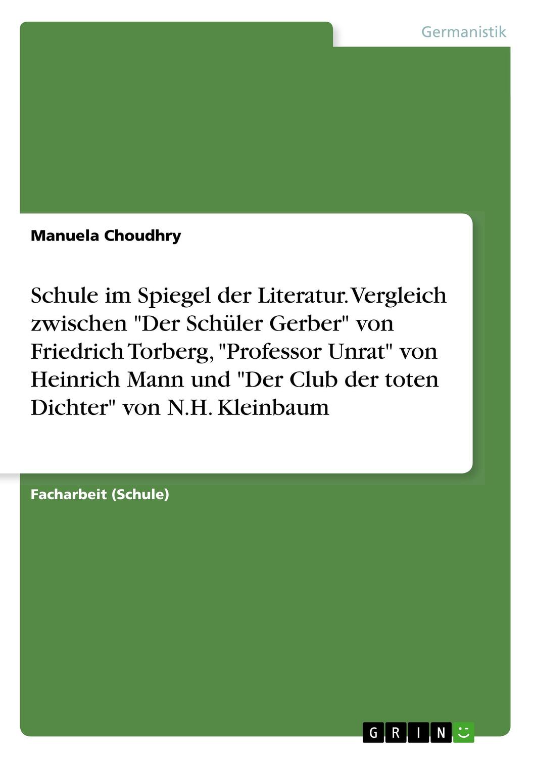 Cover: 9783668826830 | Schule im Spiegel der Literatur. Vergleich zwischen "Der Schüler...