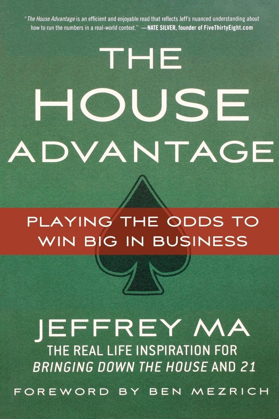 Cover: 9780230120631 | The House Advantage | Playing the Odds to Win Big in Business | Ma