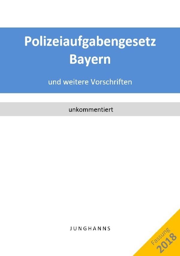 Cover: 9783746761046 | Polizeiaufgabengesetz Bayern | Lars Junghanns | Taschenbuch | 116 S.