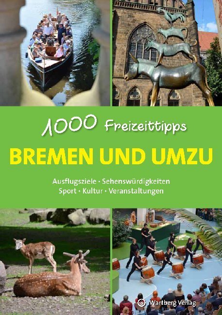 Cover: 9783831328390 | Bremen und umzu - 1000 Freizeittipps | Bernd F. Gruschwitz | Buch