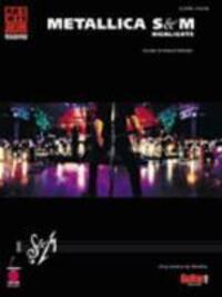 Cover: 9781575603698 | Metallica: S&amp;M Highlights | Taschenbuch | Play It Like It Is Guitar