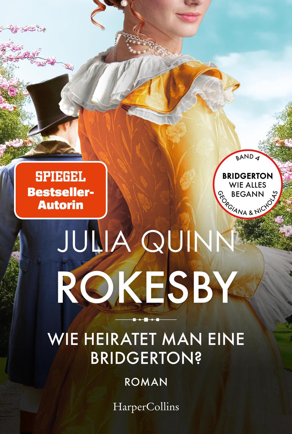 Cover: 9783365000748 | Rokesby - Wie heiratet man eine Bridgerton? | Julia Quinn | Buch