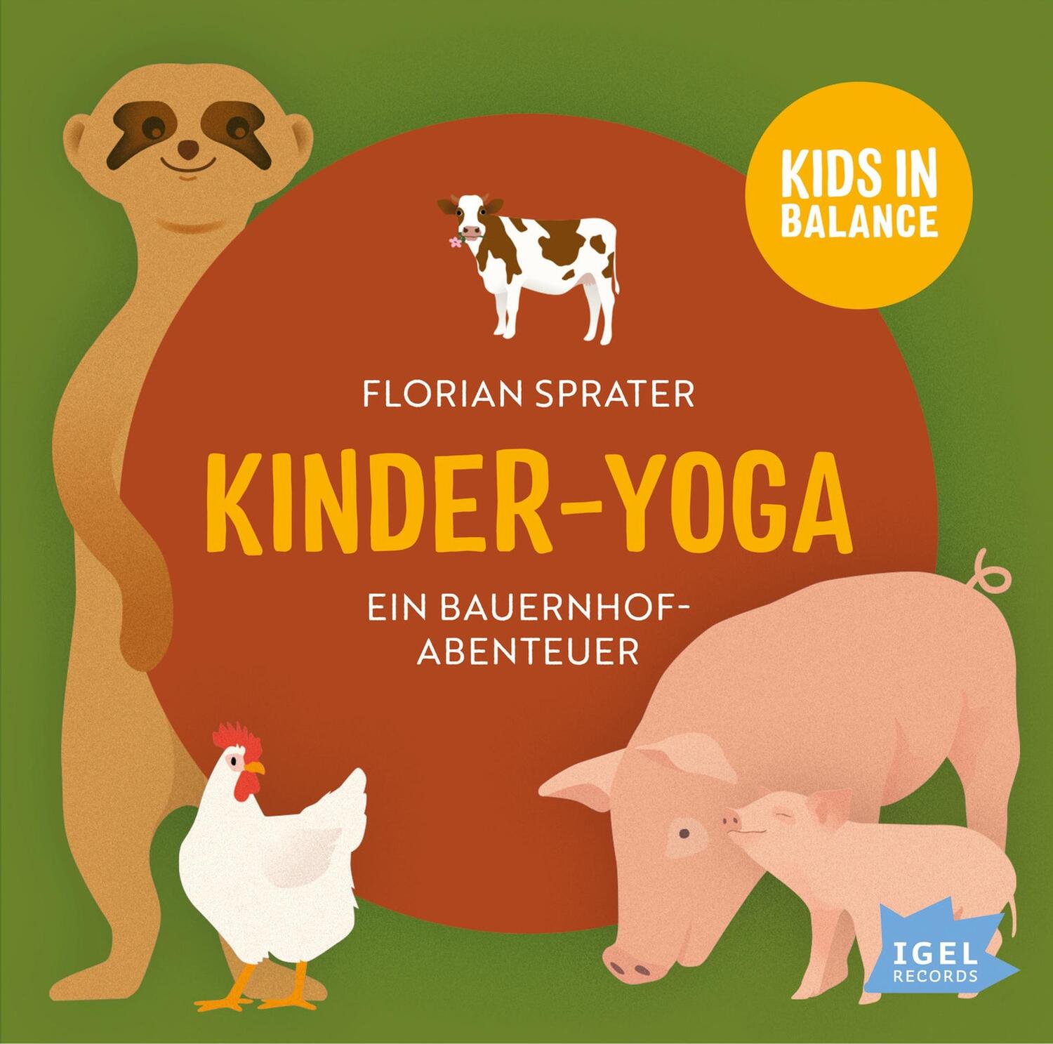 Cover: 9783731312635 | Kids in Balance. Kinder-Yoga. Ein Bauernhof-Mitmach-Abenteuer | CD