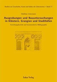 Cover: 9783931836955 | Ausgrabungen und Bauuntersuchungen in Klöstern, Grangien und...
