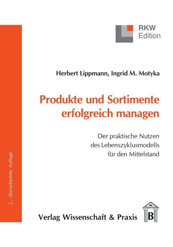 Cover: 9783896734556 | Produkte und Sortimente erfolgreich managen. | Lippmann (u. a.) | Buch