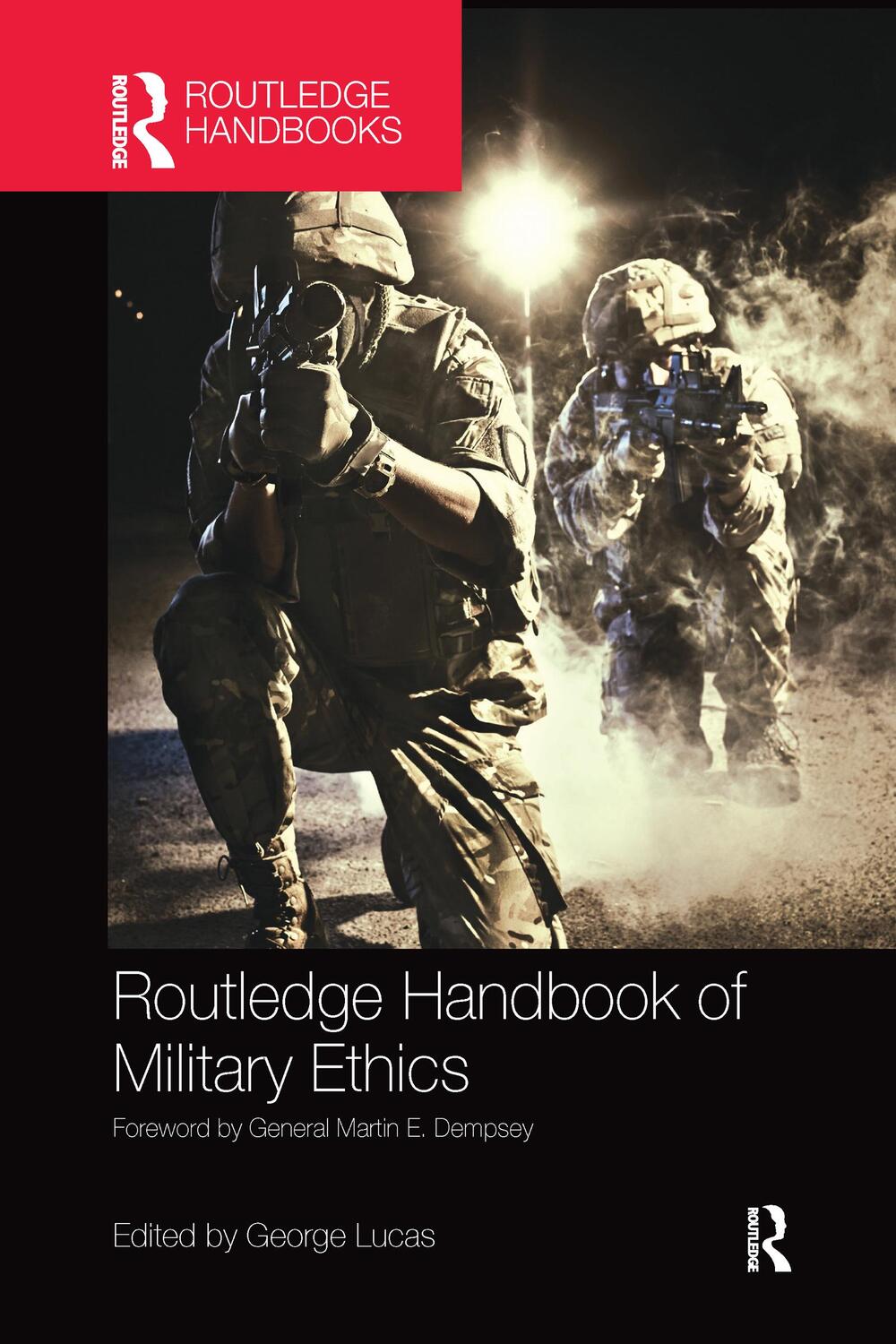 Cover: 9780367581770 | Routledge Handbook of Military Ethics | George Lucas | Taschenbuch