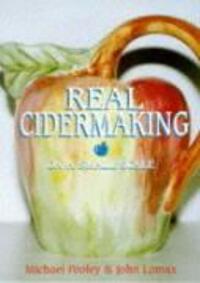 Cover: 9781854861955 | Real Cider Making on a Small Scale | Michael J. Pooley (u. a.) | Buch
