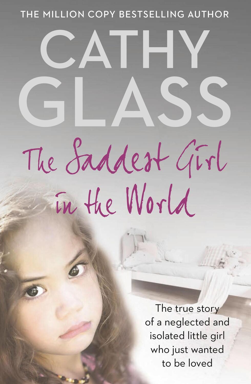 Cover: 9780007281046 | The Saddest Girl in the World | Cathy Glass | Taschenbuch | Englisch