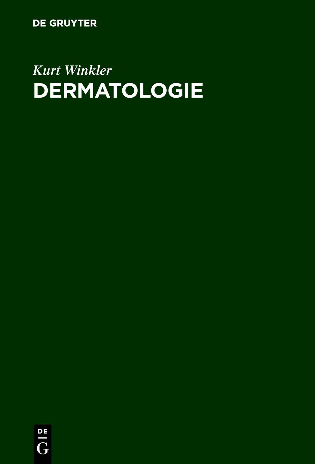 Cover: 9783110038552 | Dermatologie | ein Repertorium | Kurt Winkler | Buch | 281 S.