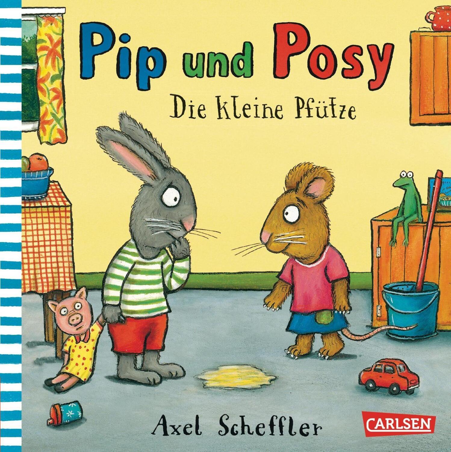 Bild: 9783551518217 | Pip und Posy: Die kleine Pfütze | Axel Scheffler | Buch | Pip und Posy