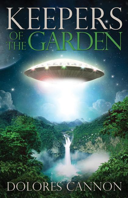 Cover: 9780963277640 | Keepers of the Garden | Dolores Cannon | Taschenbuch | Englisch | 1993
