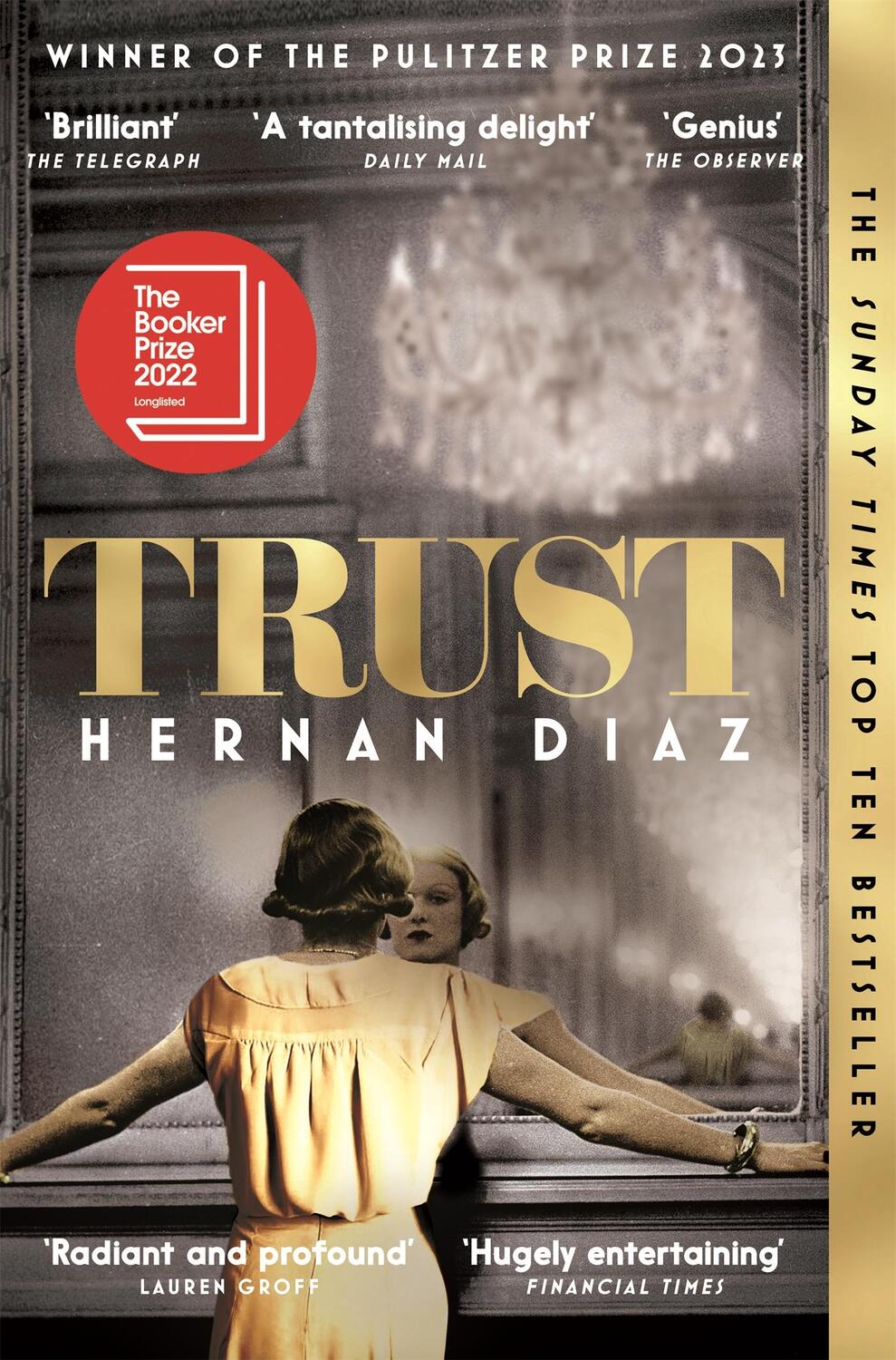 Cover: 9781529074529 | Trust | Longlisted for the Booker Prize 2022 | Hernan Diaz | Buch