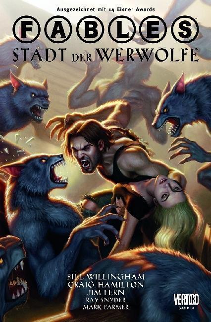 Cover: 9783862014910 | Fables 18 | Werwölfe, Fables 18 | Bill Willingham | Taschenbuch | 2013