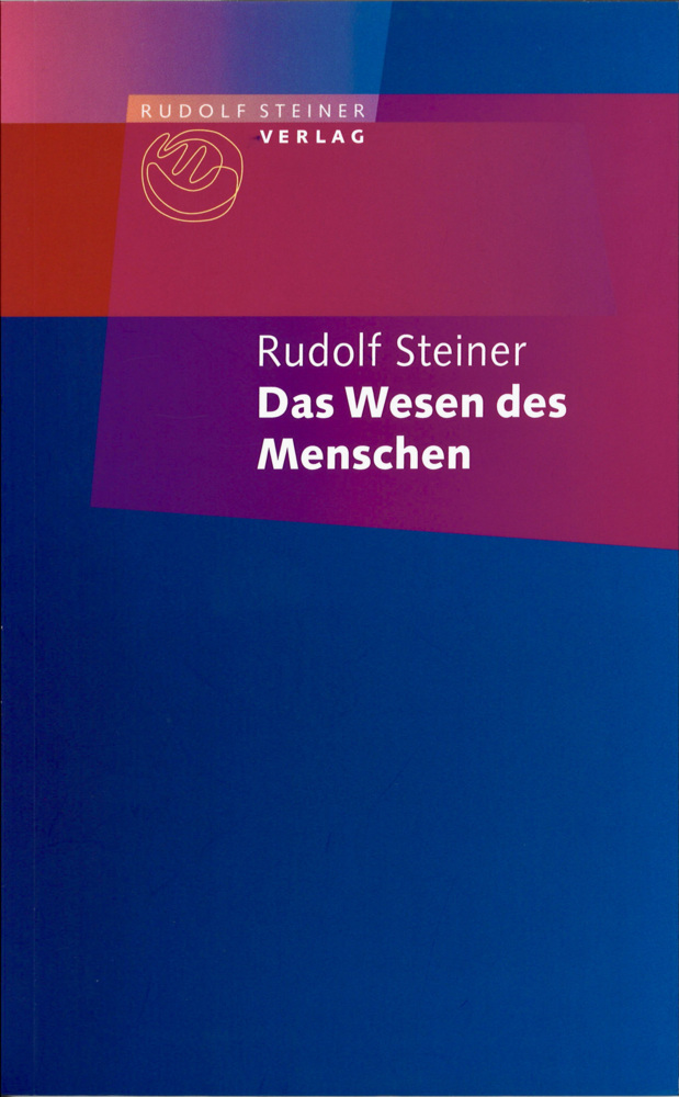 Cover: 9783727452628 | Das Wesen des Menschen | Rudolf Steiner | Taschenbuch | 56 S. | 2003