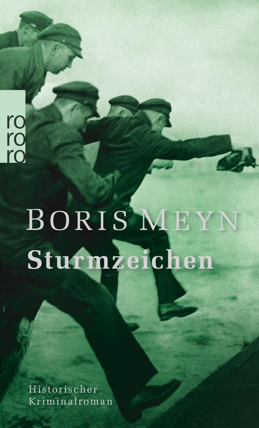 Cover: 9783499274701 | Sturmzeichen | Historischer Kriminalroman | Boris Meyn | Taschenbuch