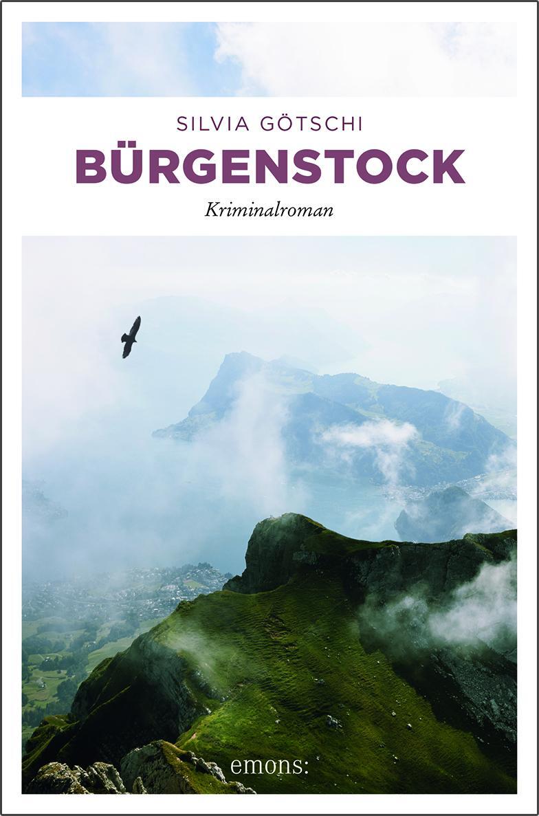 Cover: 9783740804138 | Bürgenstock | Kriminalroman | Silvia Götschi | Taschenbuch | Deutsch