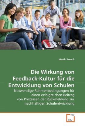 Cover: 9783639265972 | Die Wirkung von Feedback-Kultur für die Entwicklung von Schulen | Buch