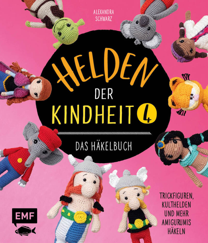 Cover: 9783745908978 | Helden der Kindheit 4 - Das Häkelbuch - Band 4 | Alexandra Schwarz
