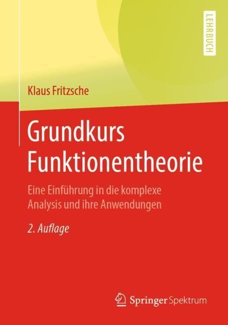 Cover: 9783662603819 | Grundkurs Funktionentheorie | Klaus Fritzsche | Taschenbuch | x | 2019